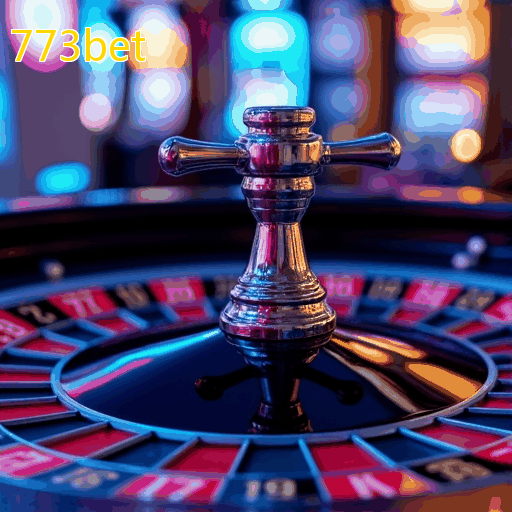 773bet: Aproveite caça-níqueis e caça-níqueis com bônus no cassino ao vivo!